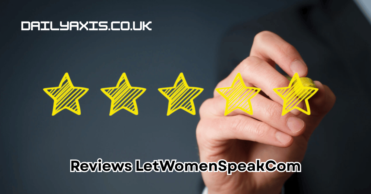 Reviews LetWomenSpeakCom