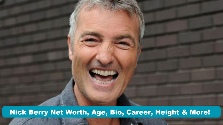 Nick Berry Net Worth
